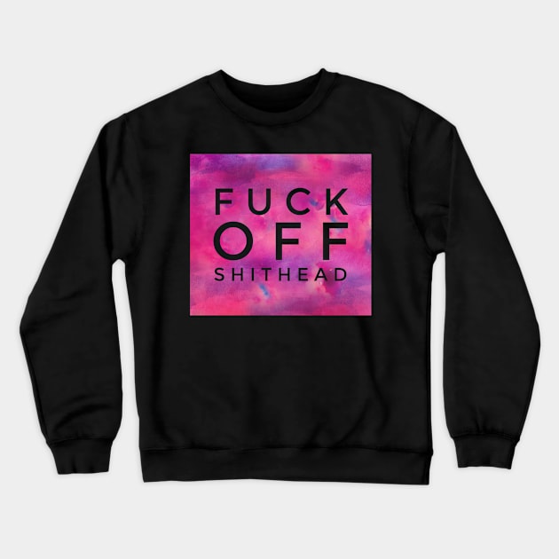 sweary Crewneck Sweatshirt by Lin Watchorn 